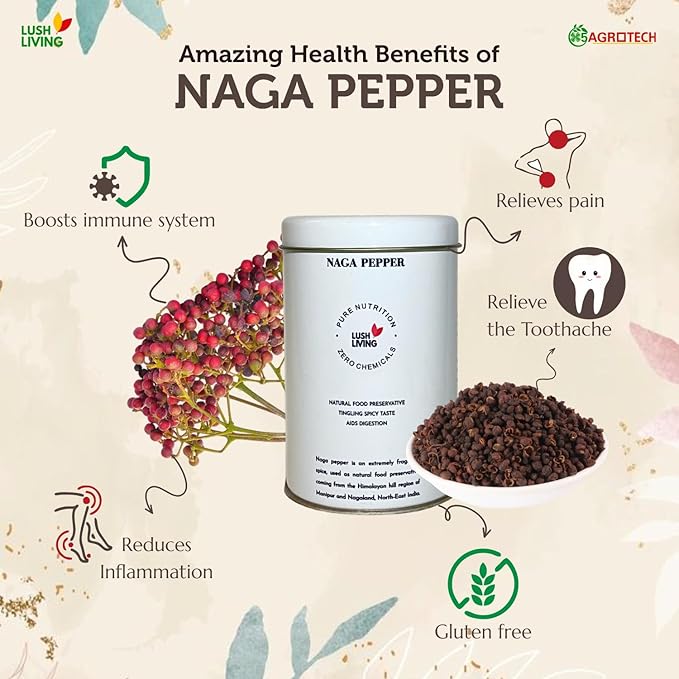 Naga Pepper benifits